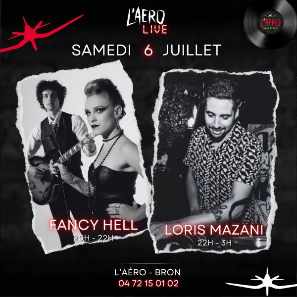 UN SAMEDI DE FOLIE AVEC FANCY HELL ET LORIS MAZANI 