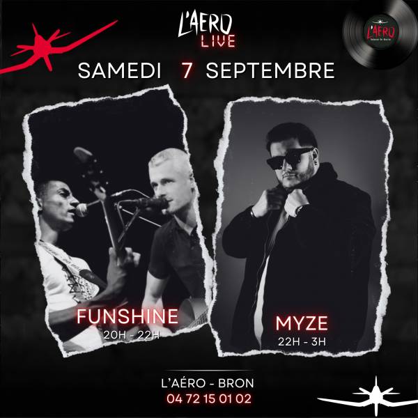 SAMEDI 7 SEPTEMBRE C'EST FUNSHINE SUIVI DE MYZE