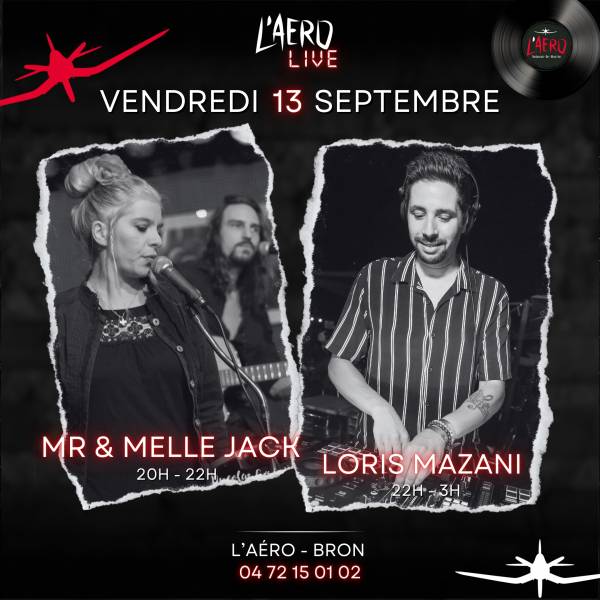 NOUS ACCUEILLONS MR & MELLE JACK & LORIS MAZANI À L'AÉRO !