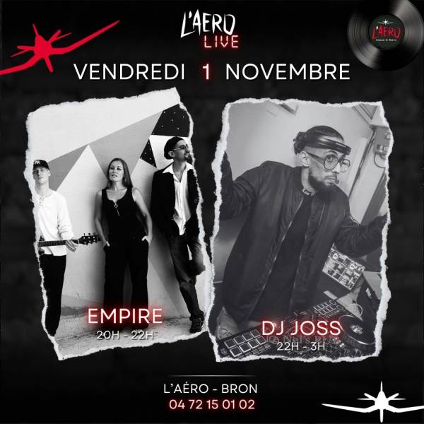 EMPIRE & DJ JOSS À L'AÉRO À L'AÉRO BRON !